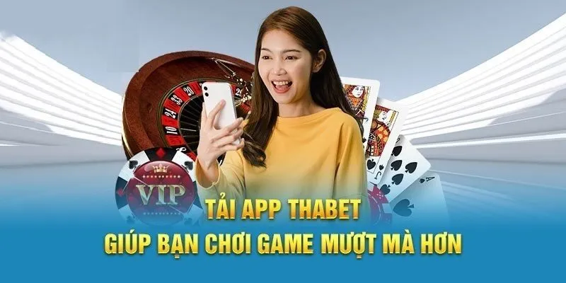 Cài đặt Thabet App quá dễ dàng dành cho cược thủ newbie
